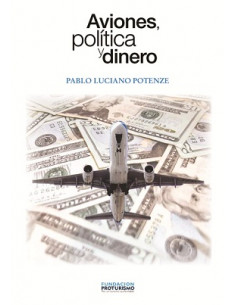 Aviones Politica Y Dinero