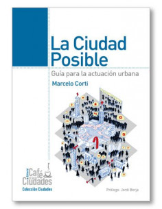 La Ciudad Posible
*guias Para La Actuacion Urbana