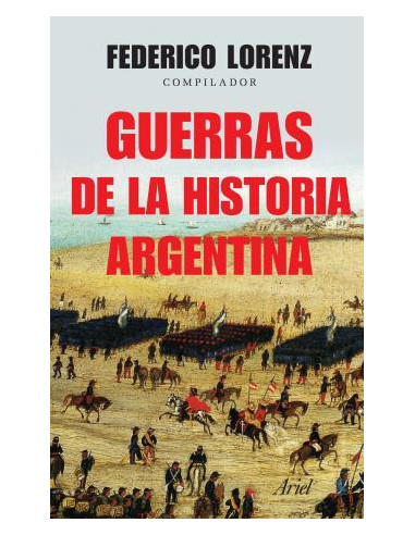 Guerras De La Historia Argentina