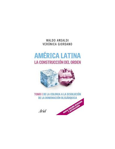 America Latina *la Construccion Del Orden Tomo 1