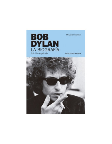 Bob Dylan La Biografia