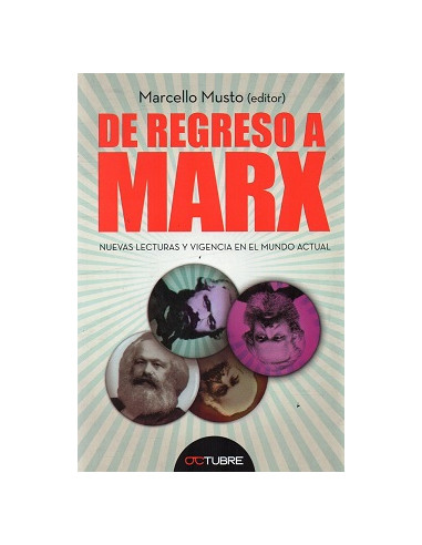 De Regreso A Marx