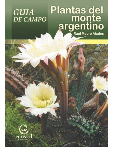Plantas Del Monte Argentino