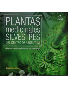 Plantas Medicinales Silvestres Del Centro De Argentina