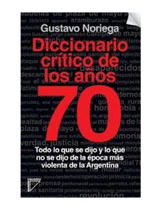 Diccionario Critico De Los Años 70