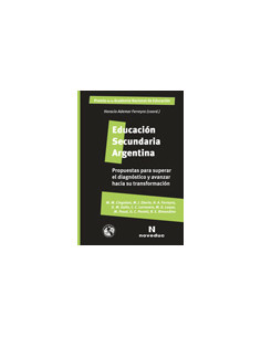 Educacion Secundaria Argentina
*propuestas Para Superar El Diagnostico Y Avanzar Hacia Su Transformacion