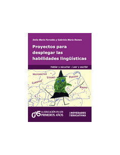 Proyectos Para Desplegar Las Habilidades Linguisticas