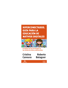 Hiperconectados
*guia Para La Educacion De Nativos Digitales