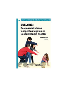 Bullying Responsabilidades Y Aspectos Legales En La Convivencia Escolar