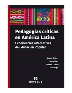 Pedagogias Criticas En America Latina