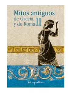 Mitos Antiguos De Grecia Y De Roma Ii
