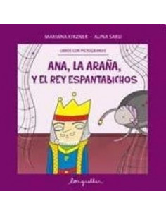 Ana La Araña Y El Rey Espantabichos
