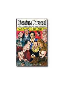 Literatura Universal Para Principiantes 1
*desde El 800 A.c. Hasta El Siglo Xix