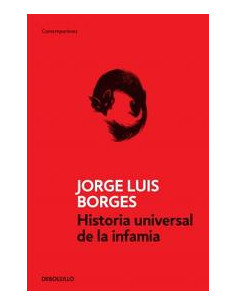 Historia Universal De La Infamia