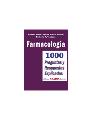 Farmacologia
*1000 Preguntas Y Respuestas Explicadas