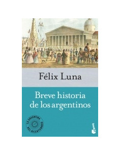 Breve Historia De Los Argentinos