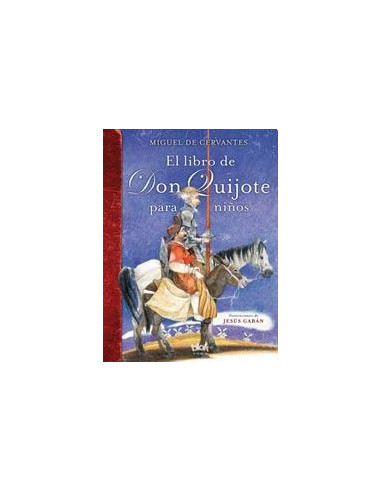 El Libro De Don Quijote Para Niños