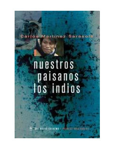 Nuestros Paisanos Los Indios
*vida Historia Y Destino De Las Comunidades Indigenas Argentinas