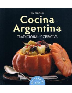 Cocina Argentina Tradicional Y Creativa