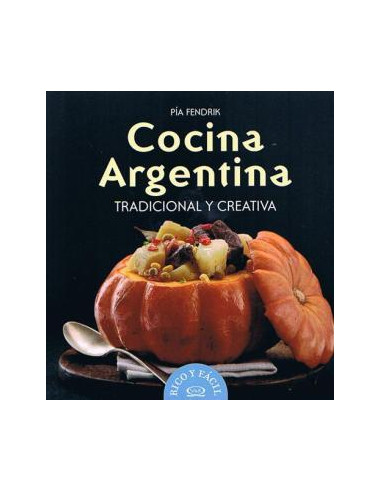 Cocina Argentina Tradicional Y Creativa