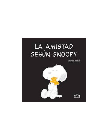 La Amistad Segun Snoopy