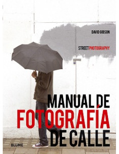 Manual De Fotografia De Calle