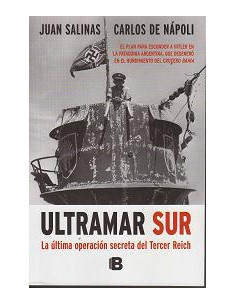 Ultramar Sur
*la Ultima Operacion Secreta Del Tercer Reich