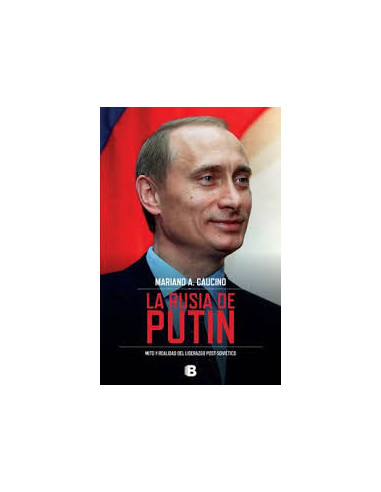 La Rusia De Putin
*mito Y Realidad Del Liderazgo Post-sovietico