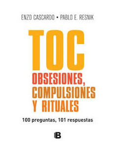 Toc Obseciones Compulsiones Y Rituales
*100 Preguntas 101 Respuestas