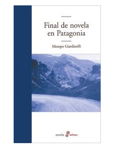 Final De Novela En Patagonia
