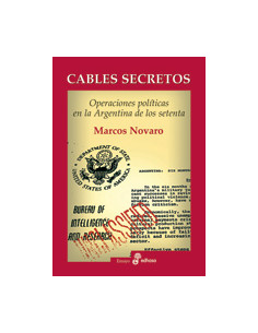 Cables Secretos
*operaciones Politicas En La Argentina De Los Setenta