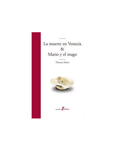 La Muerte En Venecia And Mario Y El Mago
