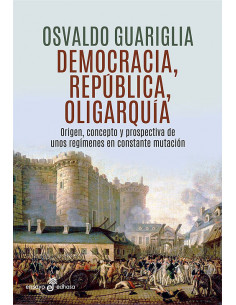Democracia Republica Y Oligarquia