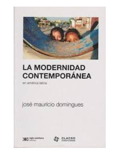 La Modernidad Contemporanea En America Latina