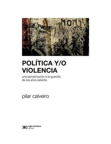 Politica Y O Violencia