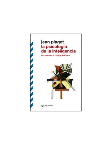 La Psicologia De La Inteligencia
*lecciones En El College De France