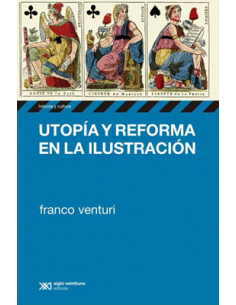 Utopia Y Reforma En La Ilustracion