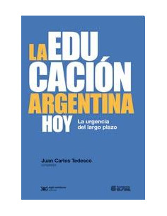 La Educacion Argentina Hoy