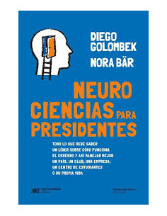 Neurociencias Para Presidentes
*todo Lo Que Debe Saber Un Lider Sobre Como Funciona El Cerebro Y Asi Manejar Mejor Un Pais U