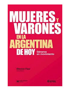 Mujeres Y Varones En La Argentina De Hoy