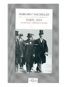 Paris 1919
*seis Meses Que Cambiaron El Mundo