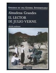 El Lector De Julio Verne
*episodios De Una Guerra Interminable