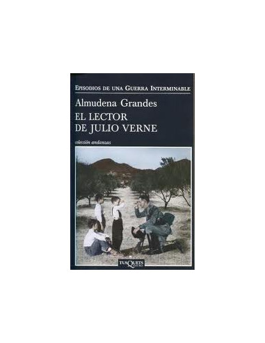 El Lector De Julio Verne
*episodios De Una Guerra Interminable