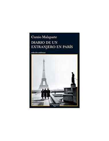 Diario De Un Extranjero En Paris