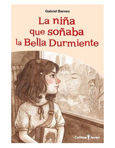 La Niña Que Soñaba La Bella Durmiente