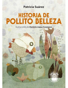 Historia De Pollito Belleza