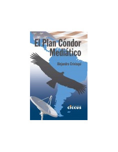 El Plan Condor Mediatico