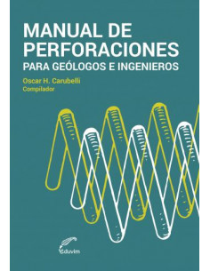 Manual De Perforaciones Para Geologos E Ingenieros