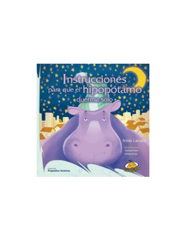 Instrucciones Para Que El Hipopotamo Duerma Solo