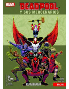 Deadpool Y Sus Mercenarios Vol 1
